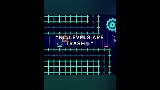 &ldquo;NC levels are trash🗣️&rdquo; #geometrydash