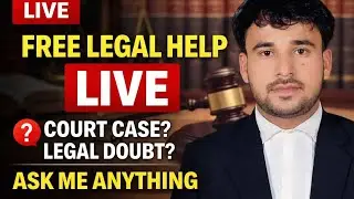 FREE LEGAL HELP LIVE | Court Case? FIR? Divorce? Ask Me Anything | Girlfriend matters