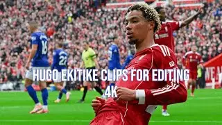 Hugo Ekitike 4K clips for editing