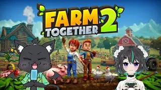 猫まみれイベントきたぜ！【FARM TOGETHER 2】