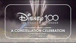 DISNEY100: A CONSTELLATION CELEBRATION (4K) | Disneyland Park | Disneyland Paris (2023)