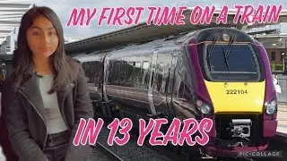 MY FIRST TIME ON A TRAIN IN MY 13 YEARS | LEICESTER TO SHEFFIELD | Adventure With Pretty