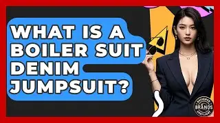 What Is A Boiler Suit Denim Jumpsuit? - Designer Brands Spotlight