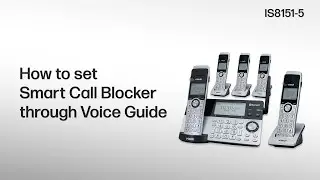 Set the Smart Call Blocker through Voice Guide - VTech IS8151-5