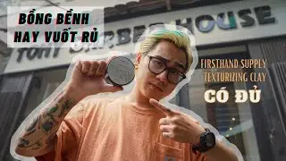 Vuốt bồng hay vuốt rủ - Kiểu t&oacute;c bạn chọn Firsthand Supply Texturizing Clay c&oacute; đ&aacute;p ứng đủ?