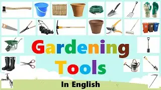 Gardening Tools | Gardening tools vocabulary in English with Pronunciation and Pictures 🧤✂🪓⛏