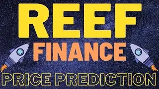 Reef Price Prediction 2021 | Reef Finance Coin Price Prediction