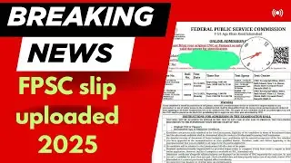 &ldquo;FPSC GR Phase VI/2025 Roll No Slip Out | Junior Teacher, Vice Principal, Headmistress Tests&rdquo;