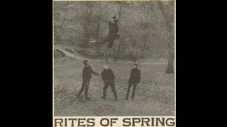 Rites of Spring - Demo Tape (1984) Full