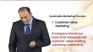 Sustainable Marketing Principles | Principles of Marketing  | MGT301_Topic151