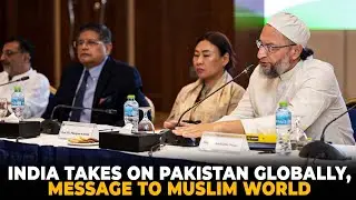What India is telling the Muslim world: Message behind diplomatic outreach after Pahalgam attack