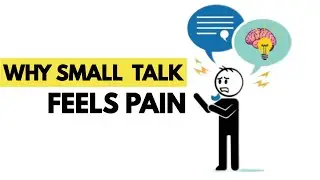 Psychology of People Who Hate Small Talk | Explained