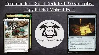 Ardenn & Ikra Shidiqi (Spy Kit): Commander's Guild Deck Tech/Gameplay