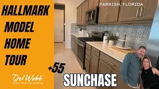 Hallmark Model Tour | Sunchase by Del Webb | Parrish, FL