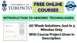 Introduction to Genomic Technologies - Coursera, all week(1-4) quiz answers with course project