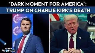 Charlie Kirk Death | Trump Calls Killing Of Kirk 'Dark Moment For America' As Manhunt Continues
