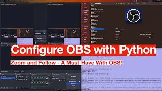 OBS/Python/Zoom and Follow/macOS - configure Python and Zoom and Follow script with OBS on macOS.