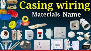 Casing capping wiring accessories || Electrical work material name and pictures || Electrician