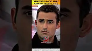 INTERESTING FACTS ABOUT HUMRAAZ 2002
