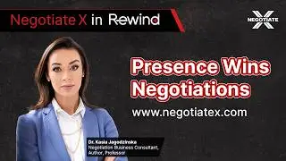 Presence Wins Negotiations