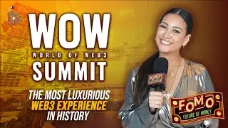 FOMO Takes You to Atlantis Royal | WOW Summit Highlights