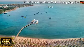 Hotel Jaz AquaViva Makadi Bay Hurghada Ägypten 🇩🇪 Deutsch (Teil 6) Strand