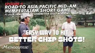 CHIP - PITCH SHOTS DRILL WITH COACH IYLIA LEADBETTER GOLF ACADEMY 🇮🇩