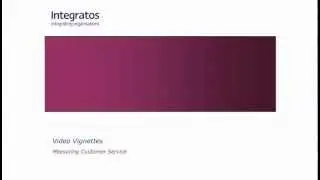 Measuring Customer Service - Integratos Knowledge
