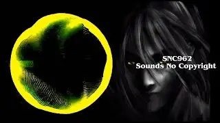 #trending background music/most popular no copyright music #SNC962