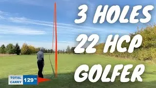 3 Hole Golf Course Vlog ( 22 Handicap Golfer )