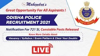 Odisha Police Recruitment 2021: Notification for 721 SI & Constable Posts Released