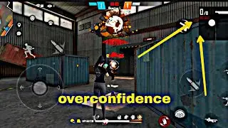 OVERCONFIDENCE😈😈 #overconfident#overconfidence#nonstopgaming#ff#nonstopgaming#shorts