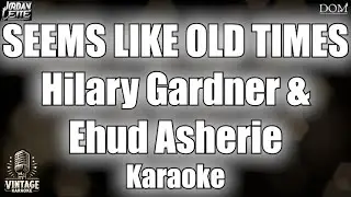 Hilary Gardner e Ehud Asherie - Seems Like Old Times - Vintage Karaoke