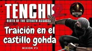 Tenchu 2: Traici&oacute;n en el castillo Gohda  &ndash;EN ESPA&Ntilde;OL &ndash; 