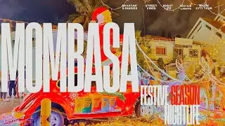 Mombasa at Night During the Festive Season 🎄✨ | Christmas Lights, Street Vibes & Coastal Nights