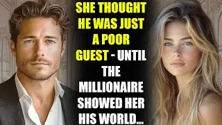She Thought He Was Just a Poor Guest - Until the MILLIONAIRE Showed Her His World...