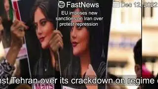 【LatestNews】EU imposes new sanctions on Iran over protest repression
