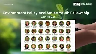 Fellow PPT EPAYF Environment Policy and Action Youth Fellowship- Cohort 2.0 IMPRI Week 10 hq