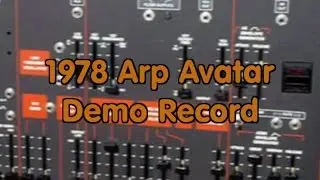 1978 Arp Avatar Demo Record
