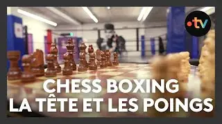 Chess Boxing: strat&eacute;gie sur le ring et sur l'&eacute;chiquier