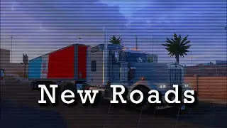 N E W - R O A D S || American Truck Simulator Nevada || ATS Nevada