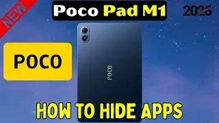 Как скрыть приложения на Poco Pad M1 | Пошаговая инструкция