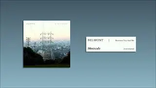 Belmont | Miniscule (A- Instrumental)
