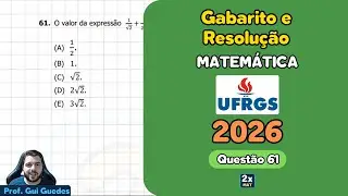 Resolução e Gabarito Matemática UFRGS 2026 - Questão 61 | Matemática em Dobro