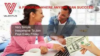 The Valentus Business Opportunity