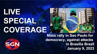 Live Coverage: Mass rally in Sao Paulo for democracy, against attacks in Brasilia Brazil