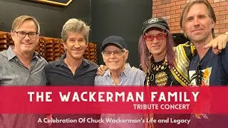 The Wackerman Family Tribute Concert | A Celebration Of Chuck Wackerman&rsquo;s Life and Legacy