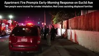Apartment Fire Prompts Early-Morning Response on Euclid Avenue