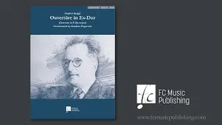 Ouvert&uuml;re in Es-Dur (FCMP 007) -  Stephan Jaeggi, orchestration by Gauthier Dupertuis