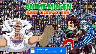 Anime Mugen - New Update All Best Characters